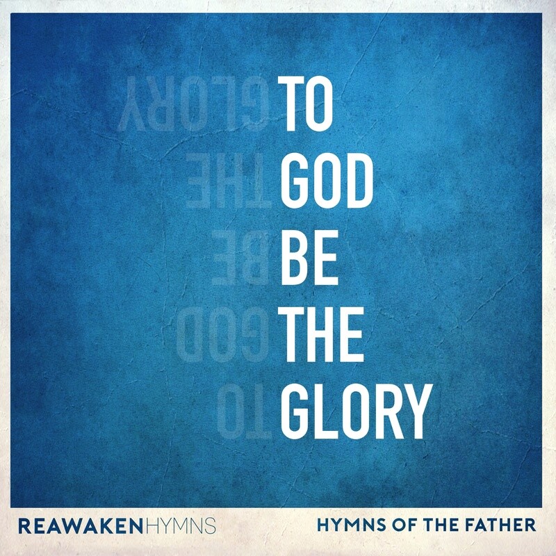 To God Be the Glory (Split Track)