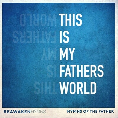 This Is My Father&#39;s World (Multitrack)
