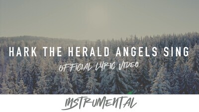 Hark the Herald Angels Sing (Instrumental Lyric Video)