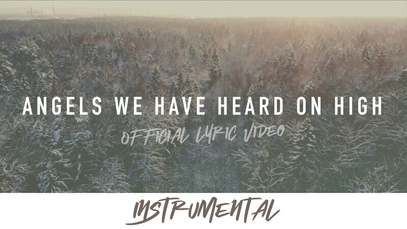 Angels We Have Heard on High (Acoustic Instrumental Lyric Video)