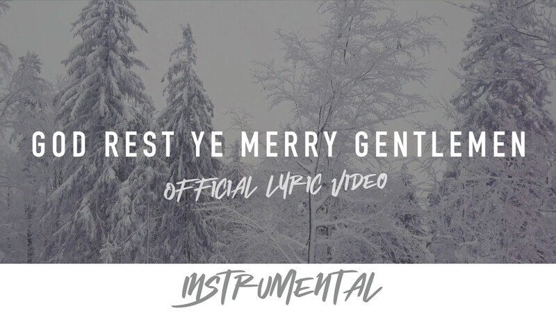 God Rest You Merry Gentleman (Instrumental Lyric Video)