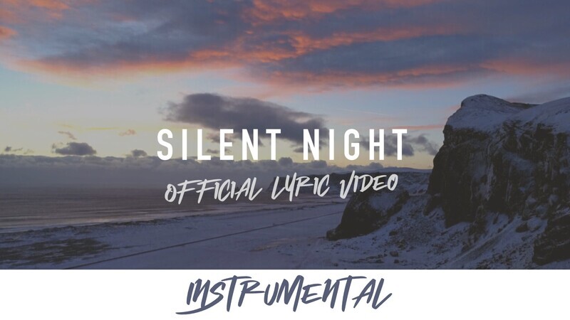 Silent Night (Instrumental Lyric Video)