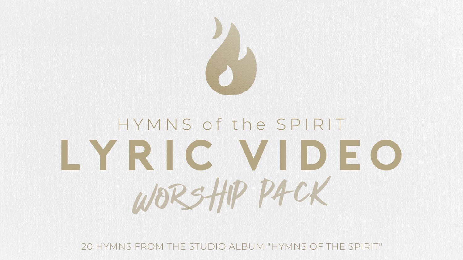 Hymns of the Spirit Lyric Video Pack