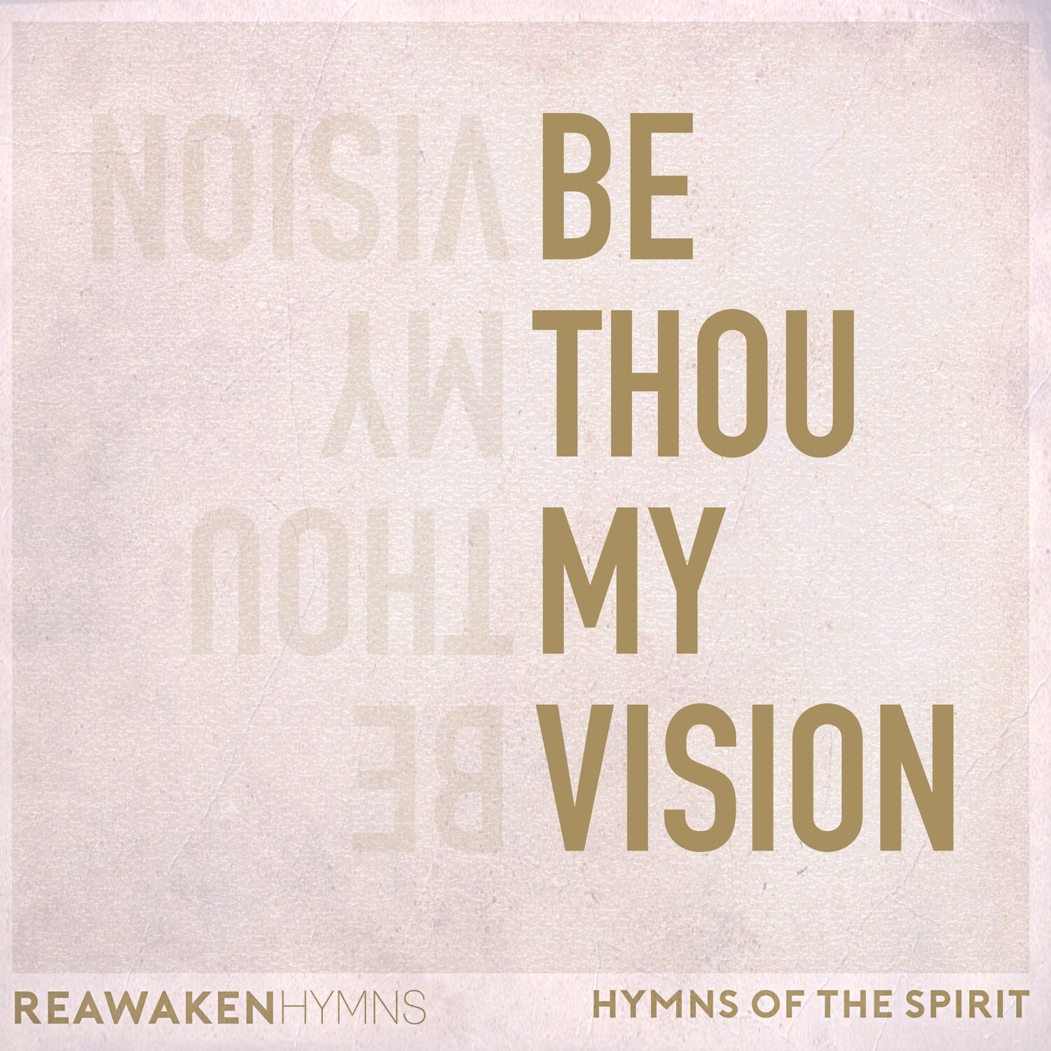 Be Thou My Vision (Multitrack)