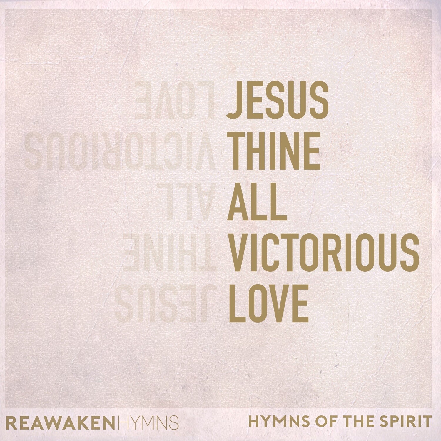 Jesus Thine All Victorious Love (Split Track)