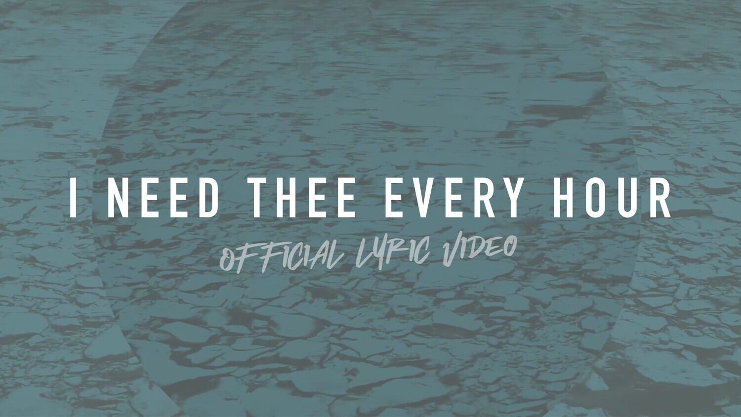 I Need Thee Every Hour (Full Band Lyric Video)