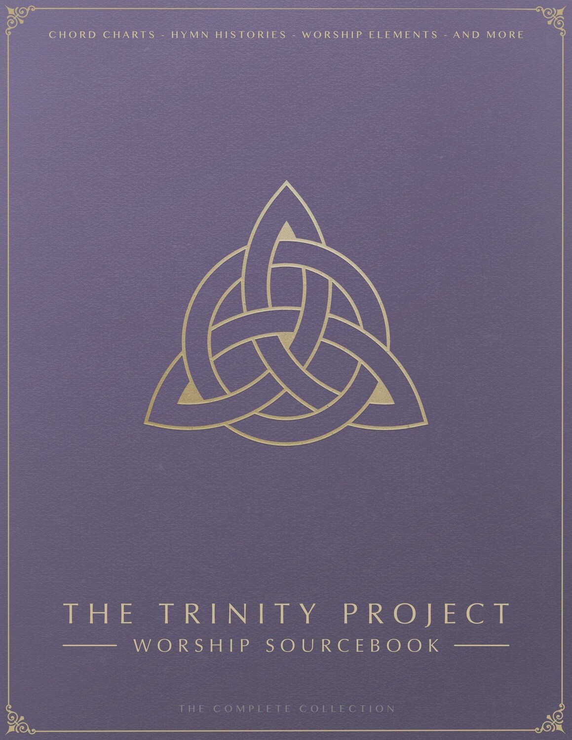 The Trinity Project Worship Sourcebook + Chordpro