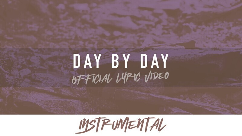 Day by Day (Instrumental Lyric Video)
