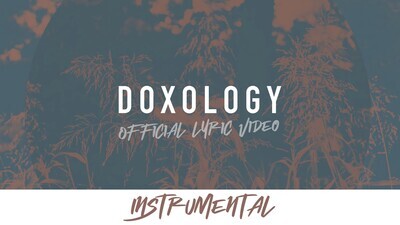 Doxology (Instrumental Lyric Video)