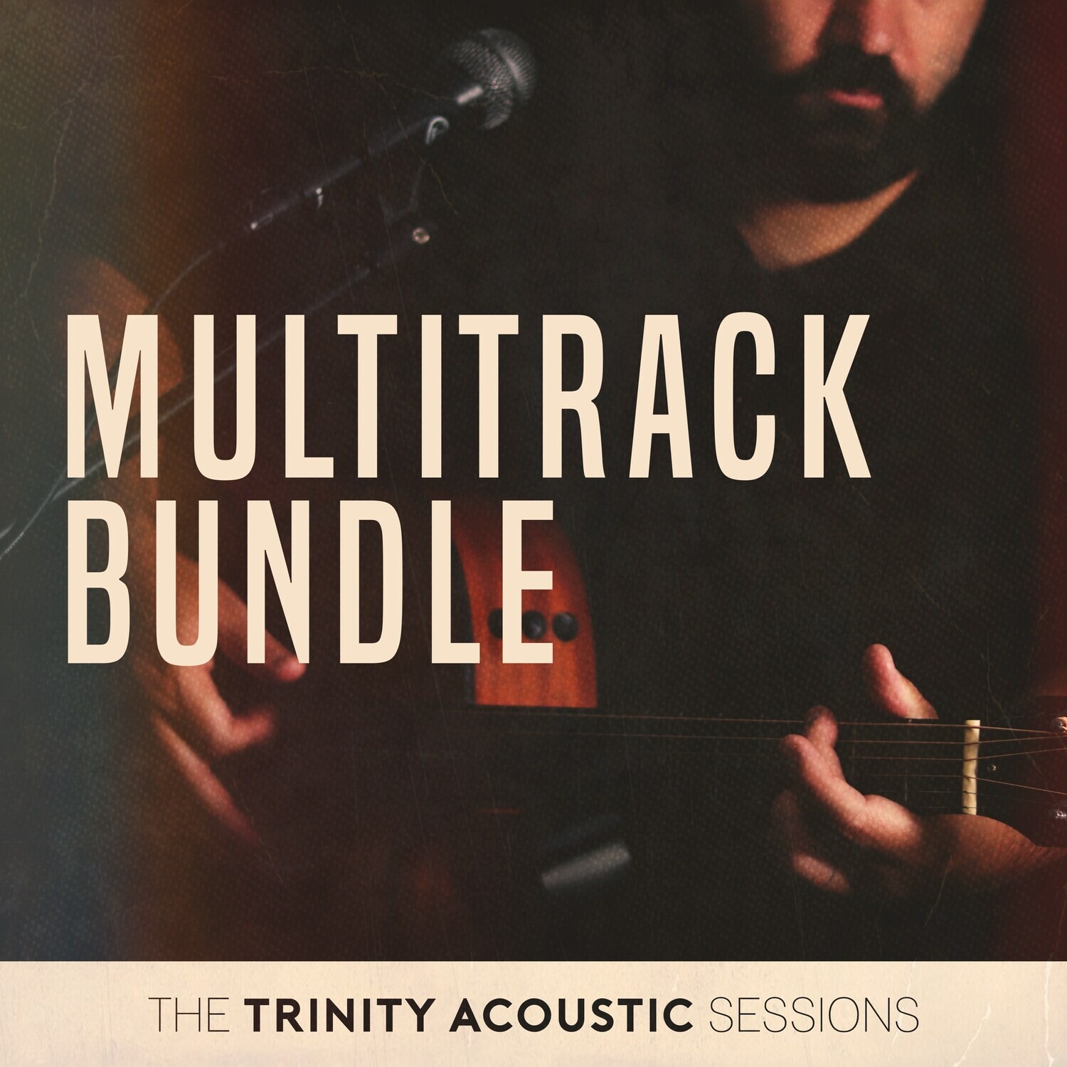 The Trinity Acoustic Sessions, Vol. 1 - Multitrack Bundle