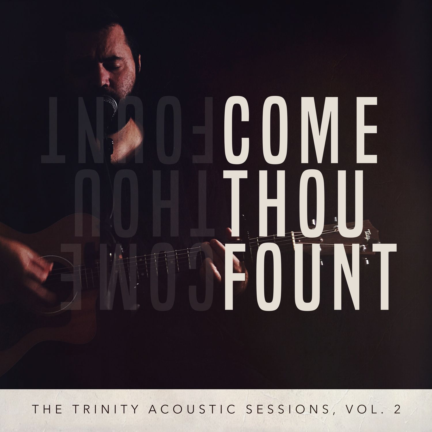 Come Thou Fount (Acoustic Multitrack)