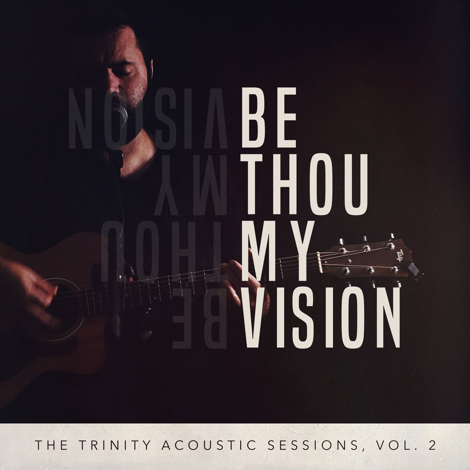 Be Thou My Vision (Acoustic Split Track)