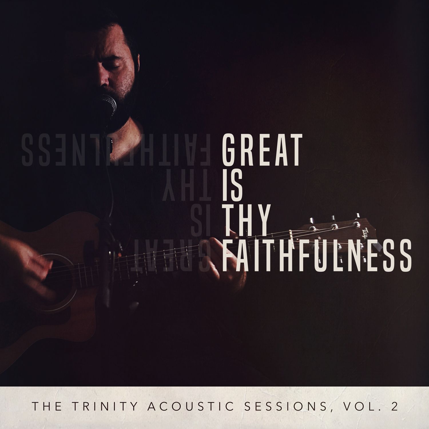 Great Is Thy Faithfulness (Acoustic Split Track)