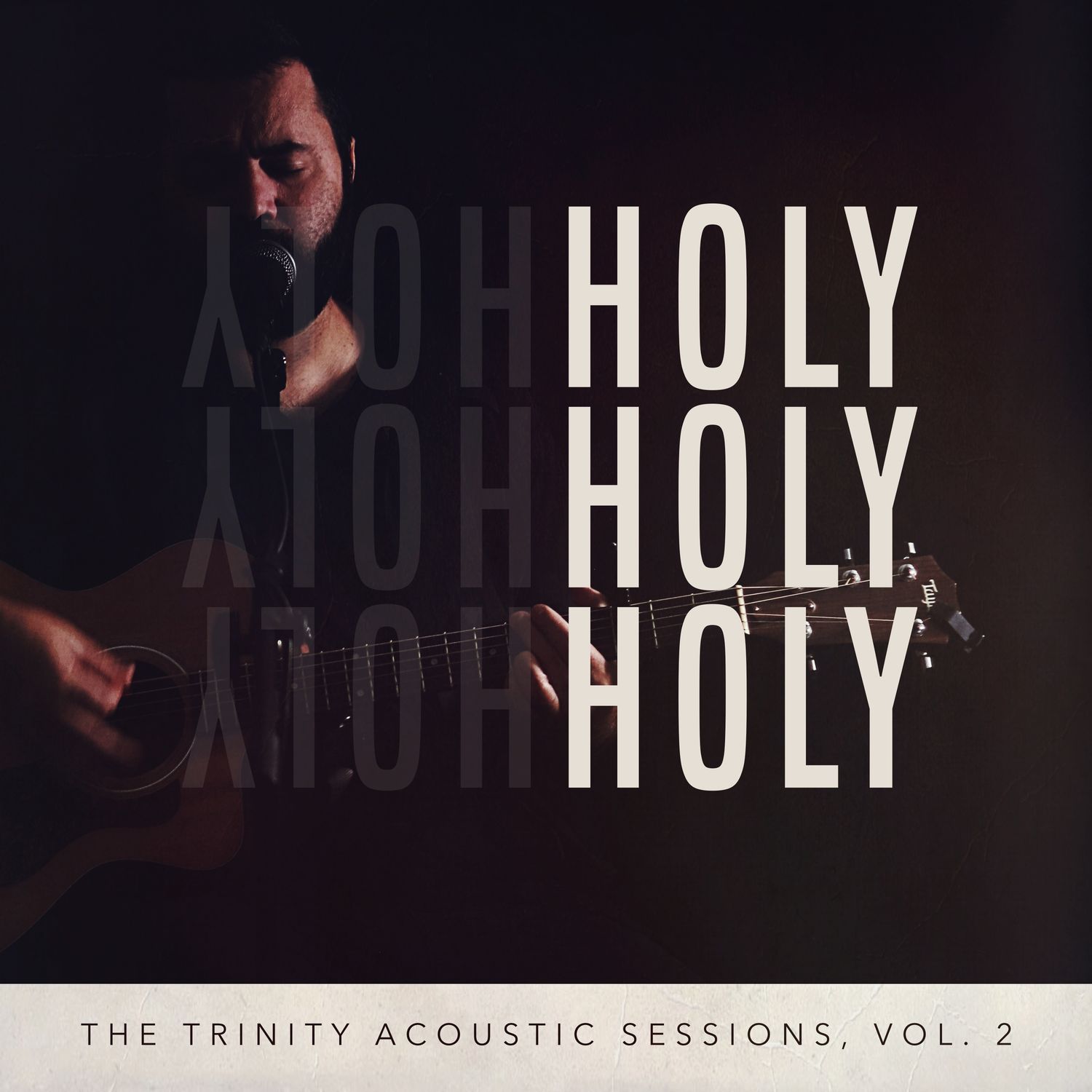 Holy, Holy, Holy (Acoustic Split Track)