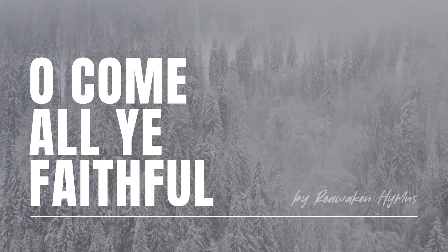 O Come All Ye Faithful (Full Band Lyric Video)