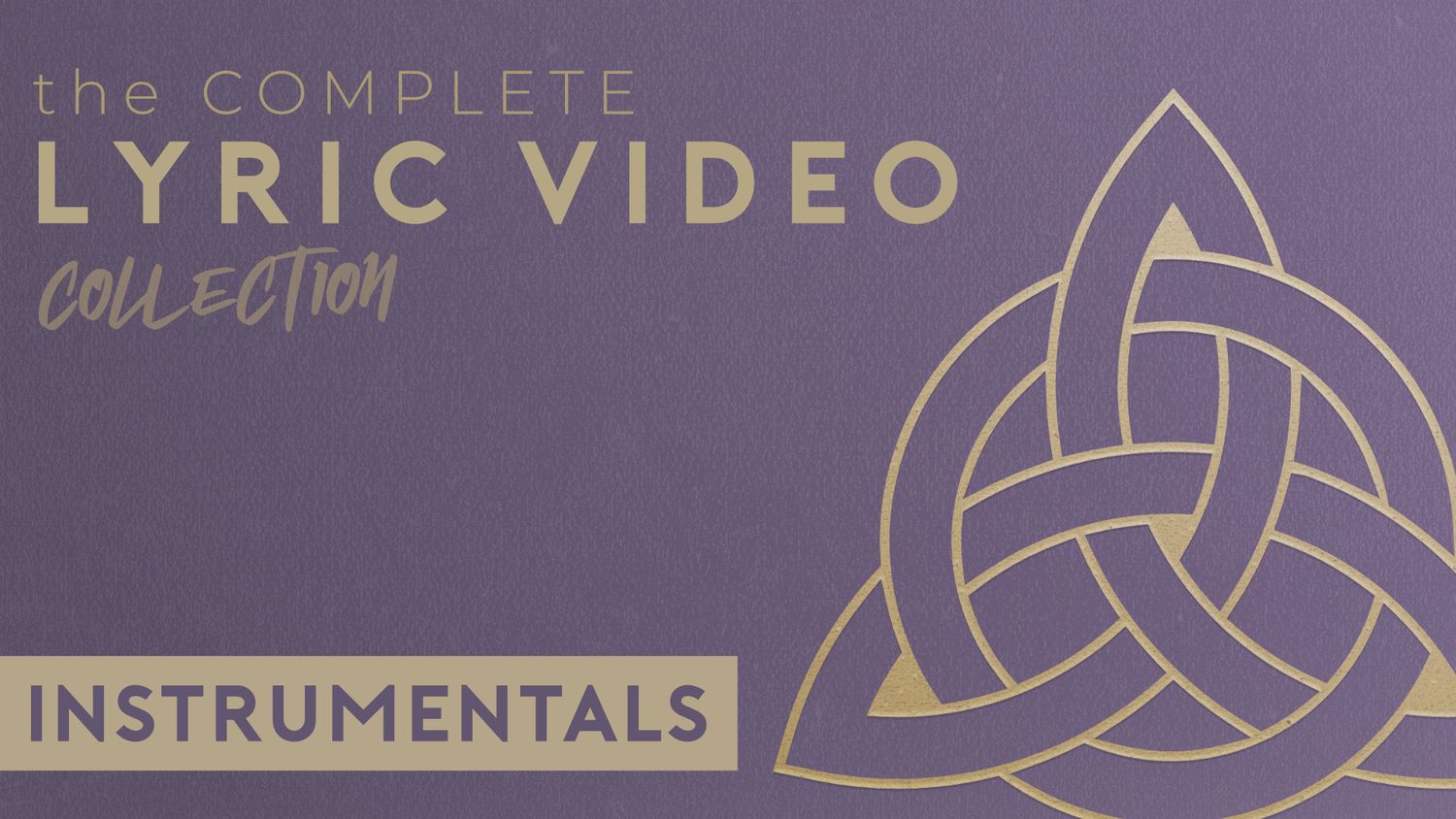 The Complete Instrumental Lyric Video Collection