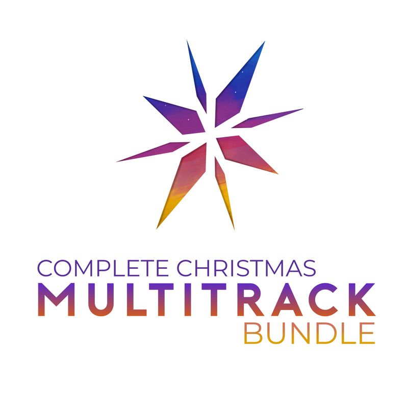 Complete Christmas Multitrack Bundle (The Soul Felt Its Worth)