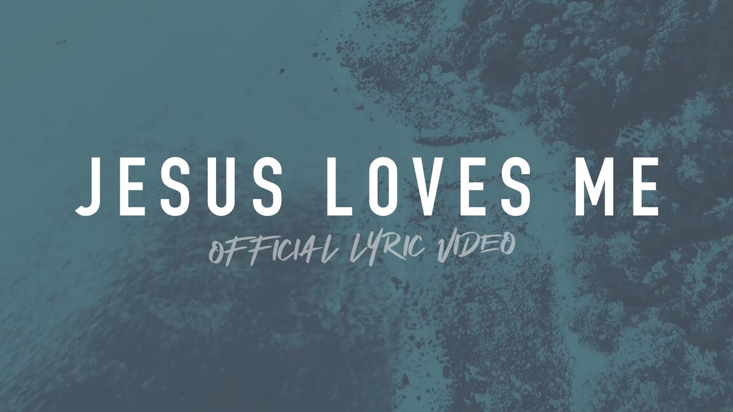 Jesus Loves Me (Full Band Lyric Video)