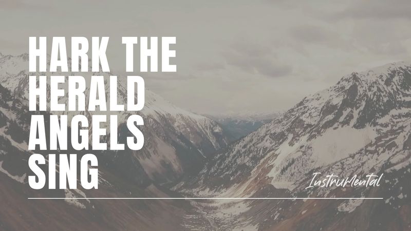 Hark The Herald Angels Sing (2025) (Instrumental Lyric Video)