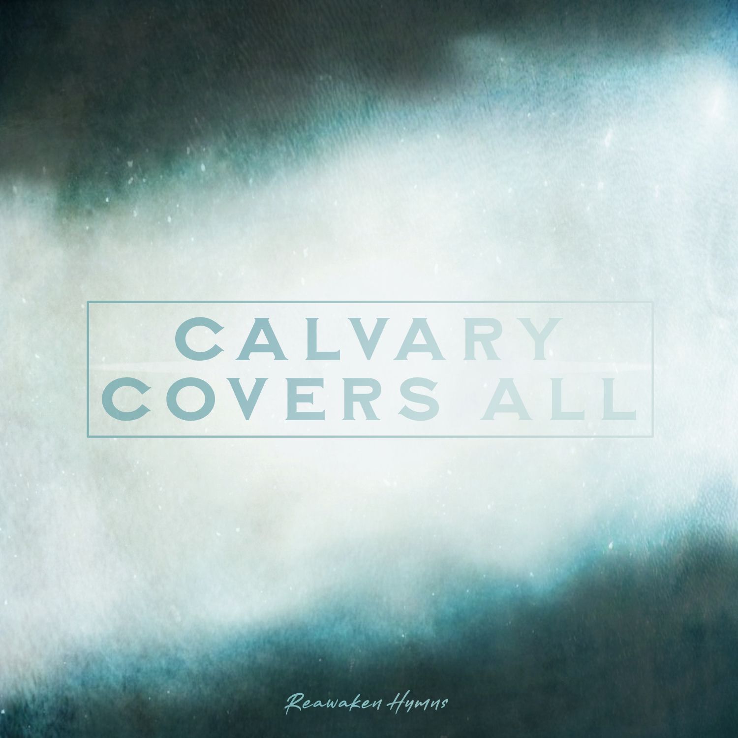 Calvary Covers All - Digital Album (single)