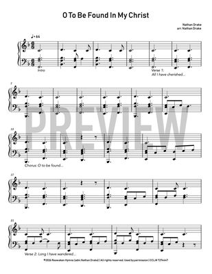 O to Be Found In My Christ - Piano Sheet Music