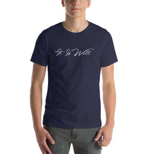 "It Is Well" T-Shirt
