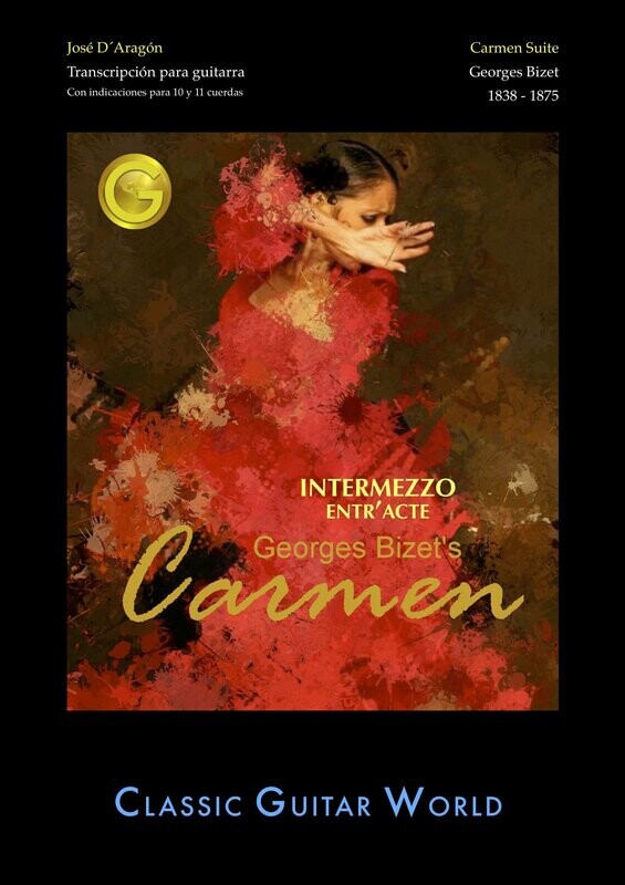INTERMEZZO entr'acte
aus CARMEN SUITE von G. BIZET