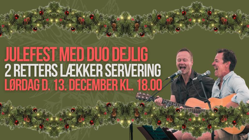 13.12.2025 JULEFEST MED DUO DEJLIG