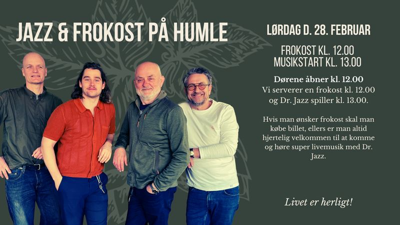 28.02.2026 Kl. 12.00 ⚫️ JAZZ PÅ HUMLE // Frokost & Dr. Jazz // Februar? 28.02.2026 Kl. 12.00 ⚫️ JAZZ PÅ HUMLE // Frokost & Dr. Jazz // Februar?
