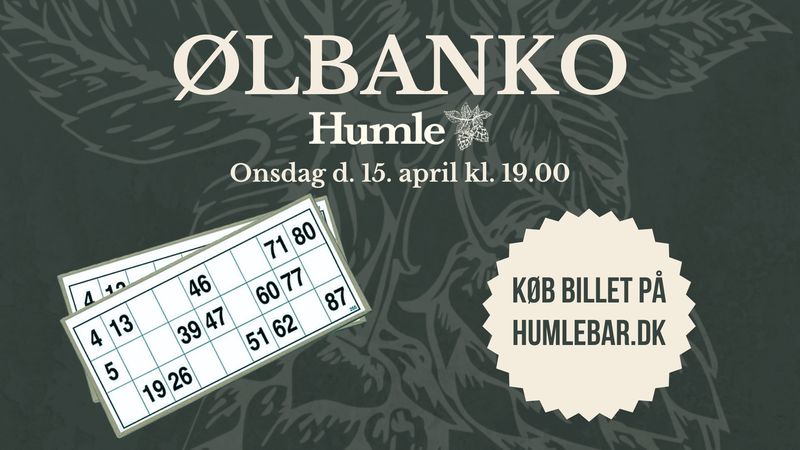 15.04.2026 Kl. 19.00 ⚫️ Ølbanko på Humle 15.04.2026 Kl. 19.00 ⚫️ Ølbanko på Humle