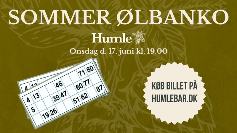 17.06.2026 Kl. 19.00 ⚫️ Ølbanko på Humle 17.06.2026 Kl. 19.00 ⚫️ Ølbanko på Humle