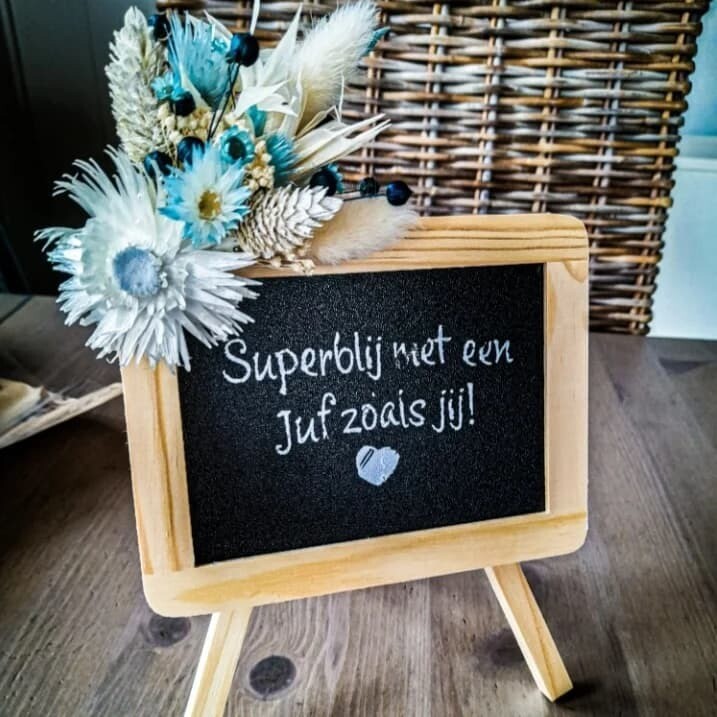 Krijtbord " Superblij met een juf zoals jij "