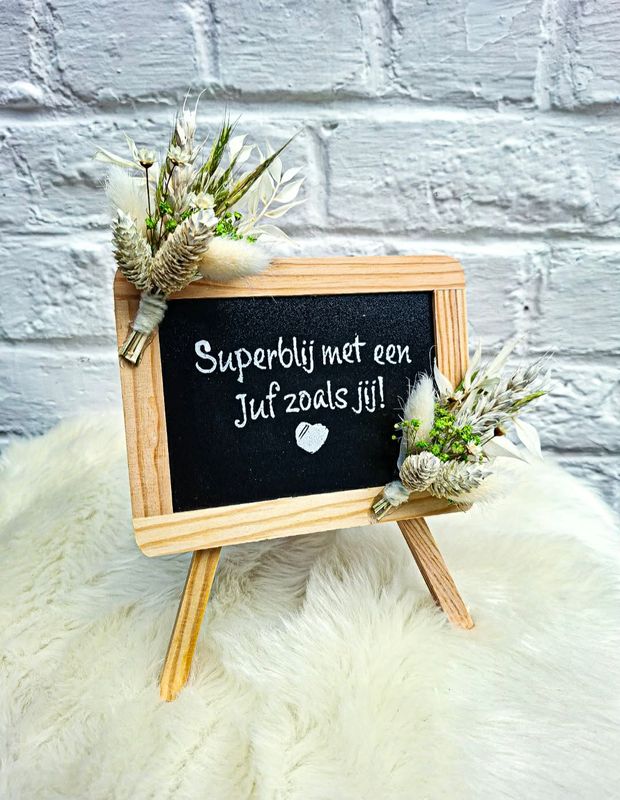 Krijtbord " superblij met een juf zoals jij "