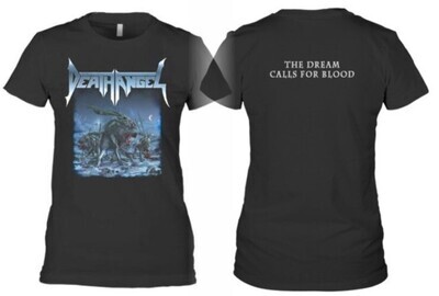 Death Angel Girly T-shirt: The Dream Calls For Blood