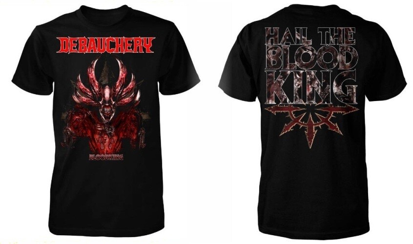 Debauchery t-shirt: Bloodking