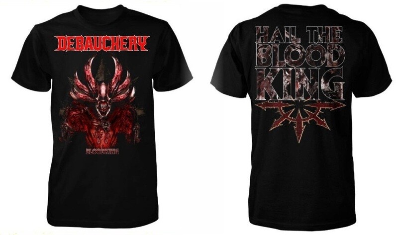 Debauchery t-shirt: Bloodking