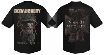 Debauchery T-shirt: Zombie Blitzkrieg