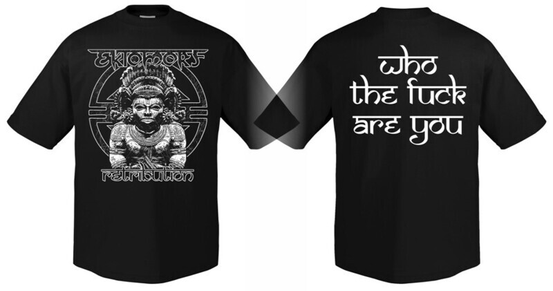 Ektomorf T-shirt: Retrebution - Who The Fuck Are You