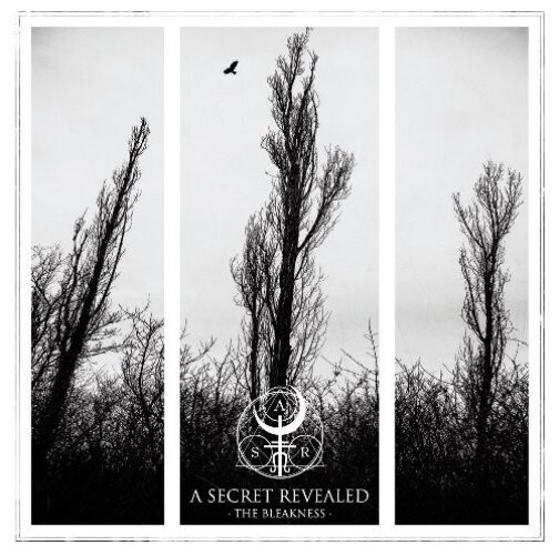 A Secret Revealed CD: The Bleakness