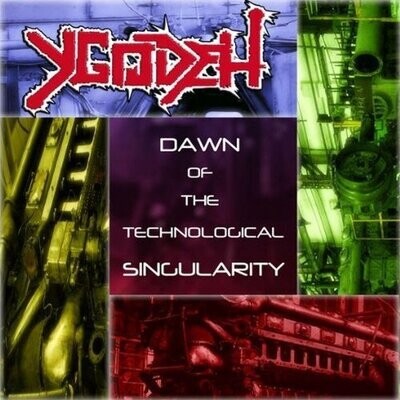 Ygodeh CD: Dawn Of The Technological Singularity