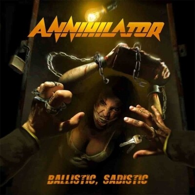 Annihilator CD: Ballistic, Sadistic