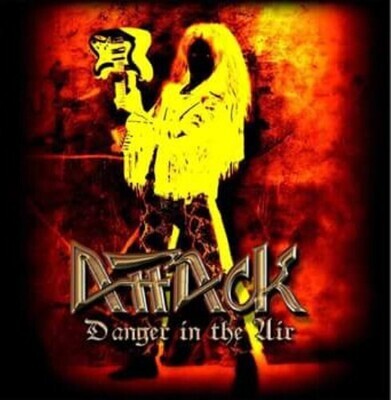 Attack CD: Danger In The Air