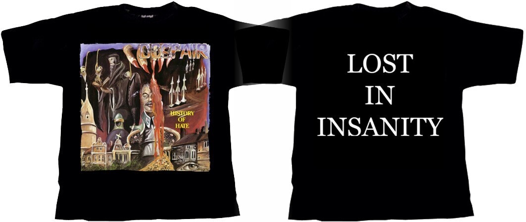 Despair T-shirt: History Of Hate