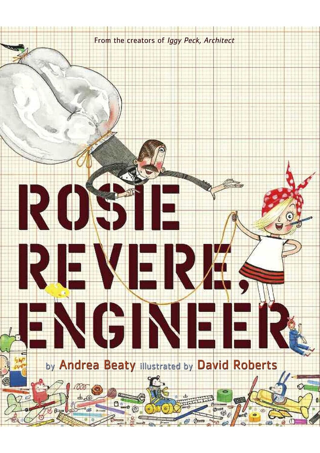 Rosie Revere, Engineer