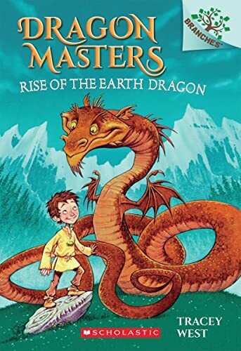 Dragon Masters #01: Rise Of The Earth Dragon (A Branches Book)