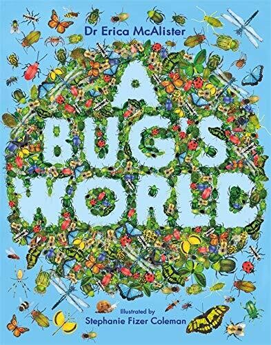 A Bug&#39;s World
