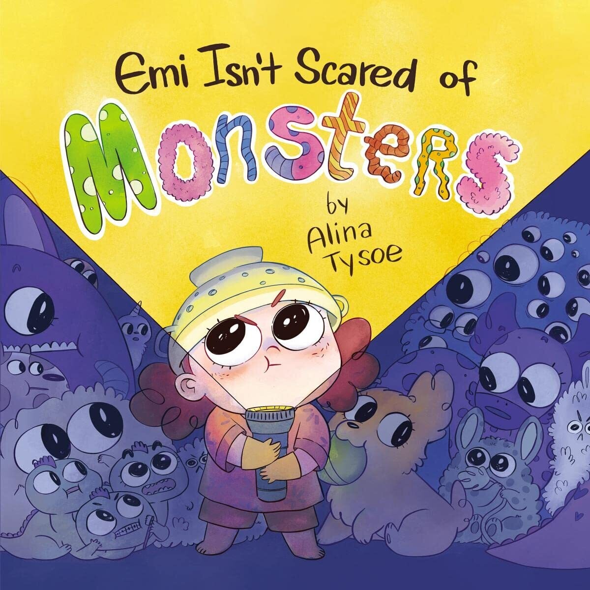 Emi isnt scared of Monsters