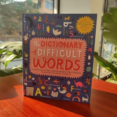 The Dictionary of Difficult Words