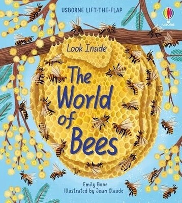 Look Inside: The World Of Bees