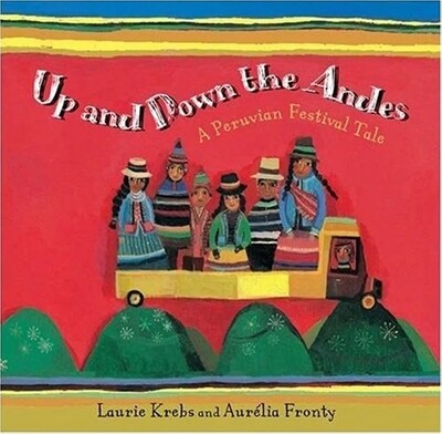 Up and Down the Andes